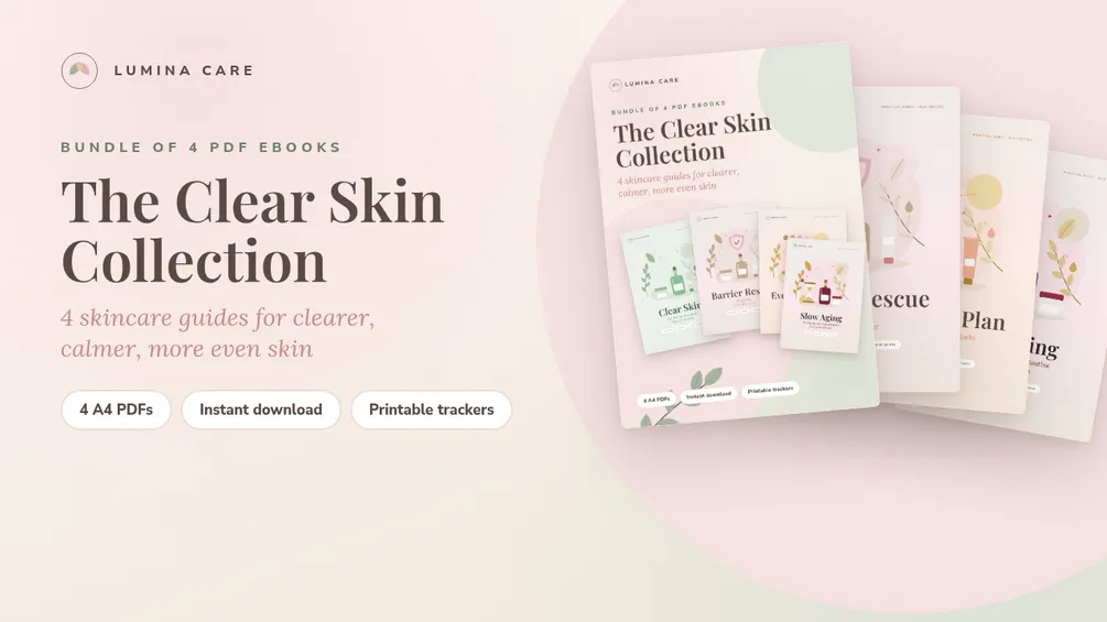 The Clear Skin Collection: 4 Skincare Guides (bundle of 4 PDF ebooks)