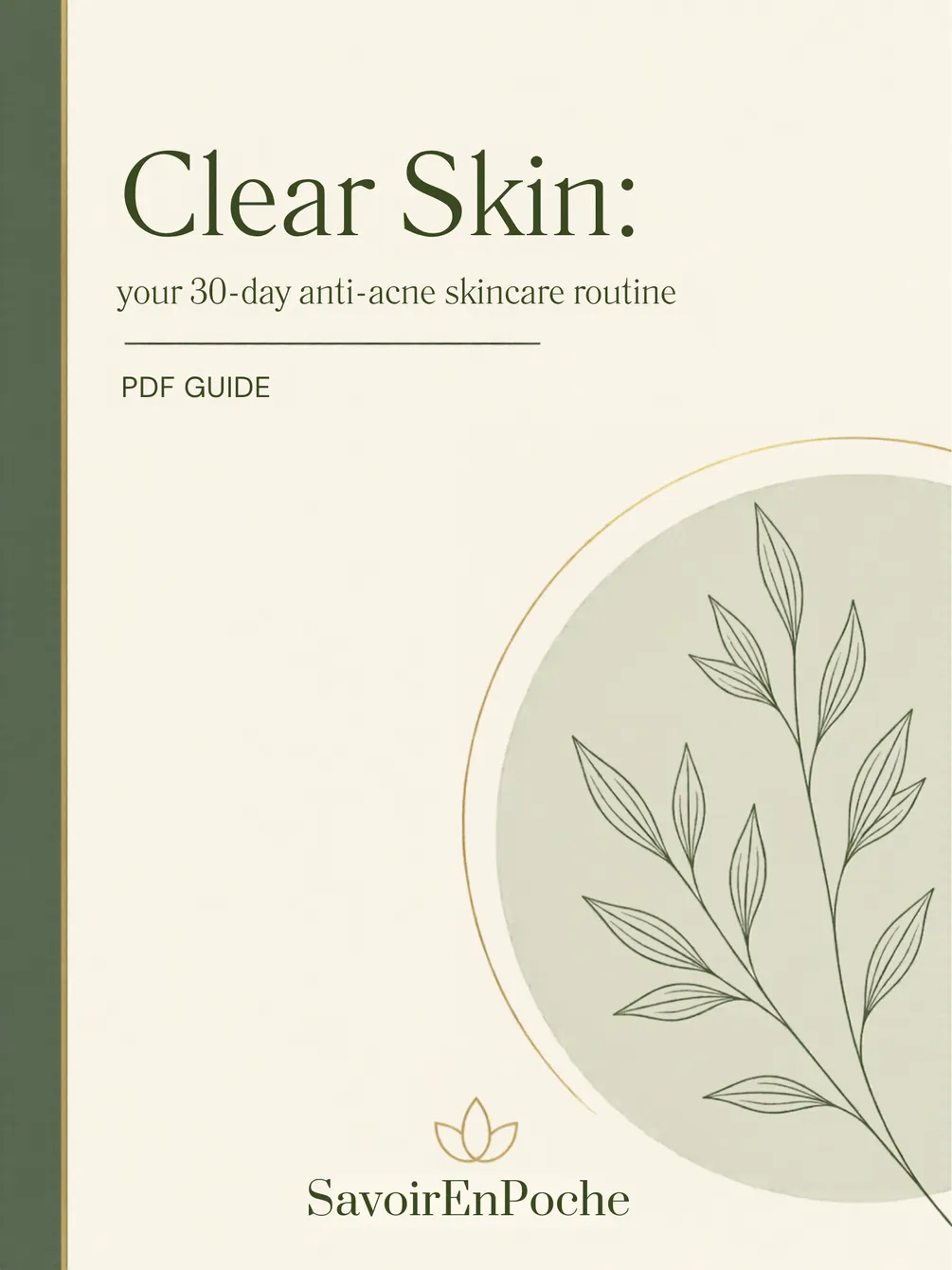Clear Skin: The 30-Day Anti-Acne Skincare Routine (PDF Ebook)